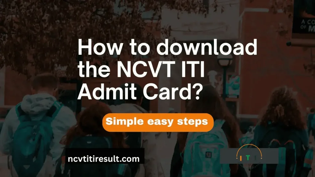 NCVT ITI Admit Card 2026 
